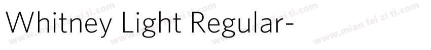 Whitney Light Regular字体转换